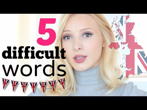How to pronounce 5 difficult words
